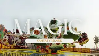 Magic - Fantasy Island On Ride POV