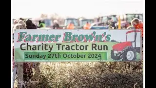 Farmer Browns Tractor Run 2024
