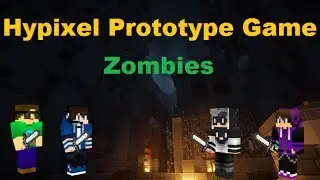 Four Idiots Mess With Zombies! (Hypixel new prototype game)