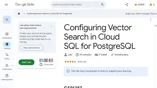 Configuring Vector Search in Cloud SQL for PostgreSQL GSP1287