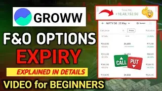 F&O trading in groww app expiry date | groww app option expiry date | f&o trading in groww app