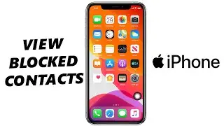 How To See ALL Blocked Contacts / Phone Numbers On iPhone