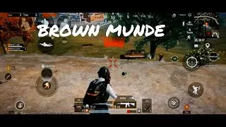 Brown Munde 🔥| Pubg mobile montage|#XLRboi#XLR8boimontage#payio