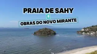 Praia do Sahy e obras do novo mirante - Mangaratiba - RJ