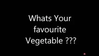 What&rsquo;s your favourite vegetable