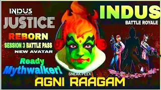 Indus Season 3 Justice Reborn | Agani Raagam | indus battle pass | Indus Pass Session -3 Date #indus