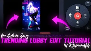 Oo Antava Trending Pushpa Song Lobby edit tutorial in kinemaster || Technical Raja🔥