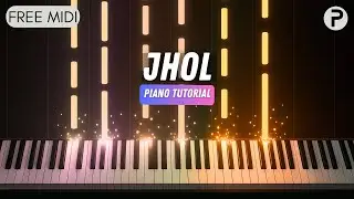 Jhol - Piano Tutorial - Cover - Instrumental - Karaoke - Annural Khalid - Maanu