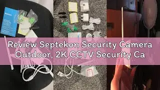 Review Septekon Security Camera Outdoor, 2K CCTV Security Camera, Waterproof Home Surveillance Camer