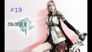 Let's Play Final Fantasy 13 Indonesia - Part 19 - Cid Raines