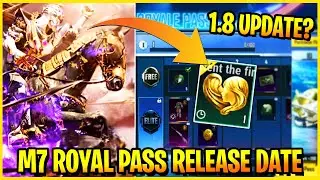 FINALLY, M7 ROYAL PASS OFFICIAL RELEASE DATE IS HERE | 1.8 UPDATE RELEASE DATE PUBG AND BGMI