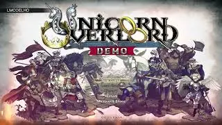 Unicorn Overlord Demo - SussuWorld !!