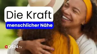 Gemeinschaft heilt: Warum N&auml;he dein Herz stark macht | Dr. Thomas Doell | LifeSpirit | QS24