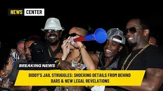 Diddy&rsquo;s Jail Struggles: Shocking Details from Behind Bars & New Legal Revelations
