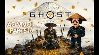 Ghost of Yōtei | Caminho do Samurai – AO VIVO #16
