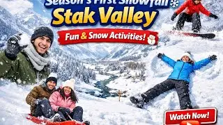 Stak Valley Skardu&hellip;Life & Activities in Mountain Valleys after Heavy Snowfall 