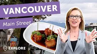 Trying Good Food along Main Street, Vancouver