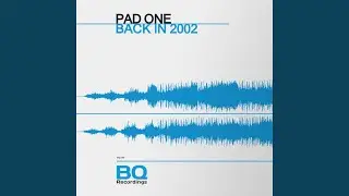 Back in 2002 (Original Mix)