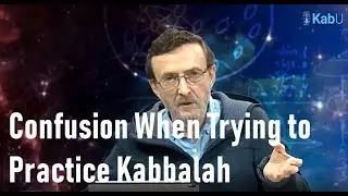 Confusion When Trying to Practice Kabbalah | Kabbalah Q&A Event with Tony Kosinec