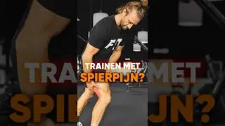 Trainen met spierpijn? 🥵