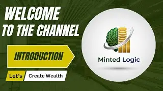 Paisa Grow Karne Ka Logic | Welcome to Minted Logic