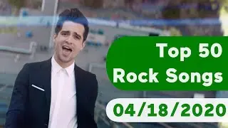 US Top 50 Rock Songs (April 18, 2020)