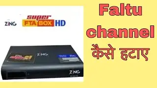 Zing super fta box channel remove kaise kare ! @funciraachannel