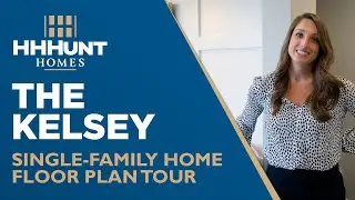 Virtual Tour | The Kelsey Single-Family Home | HHHunt Homes