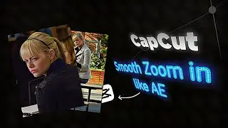 CapCut Smooth Zoom In Like AE Tutorial | Fictic Editz