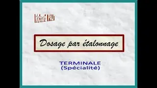 Dosages par étalonnage / Loi des gaz parfaits - Terminale (SPE)