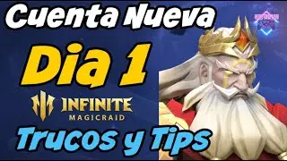 Cuenta Nueva Dia 1 Guia Completa y Trucos | INFINITE MAGICRAID