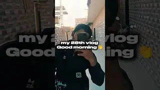 my 28th vlog #minivlog #trending #viralvlog #explore #trendingvlog #vlog #bulletin