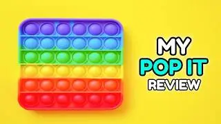 My Pop It Review