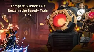【Elsword TW/엘소드】 템페스트 버스터 보급로 열차 탈환／Tempest Burster Reclaim the Supply Train 1:37
