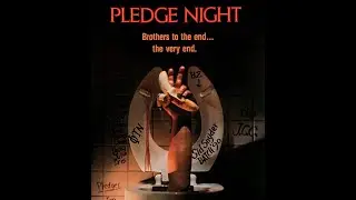 Pledge Night (Movie Review) (Blu-Ray)