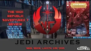 VC Jedi Archives Star Wars The High Republic Adventures Issue 7 Review