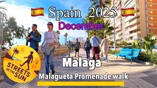 🚶&zwj;♂️Malaga 🇪🇸 Walking video| Malagueta Promenade relaxing walk on a bright day in December 2025 ☀️🇪🇸