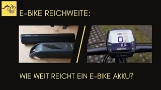 E-Bike Reichweite - Wie weit reicht ein E-Bike Akku?