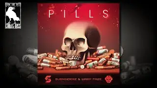 Subminderz & Warp Fa2e - Pills