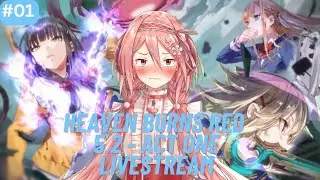 【HEAVEN BURNS RED: CHAPTER 5.2 - ACT ONE】true sorrow is my quartz