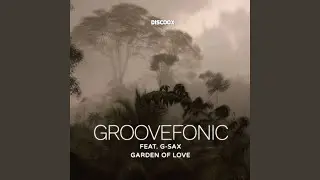 Garden of Love (Extended Mix)