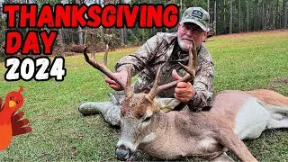 BIGGEST Buck of the Year on Thanksgiving Day 2024!