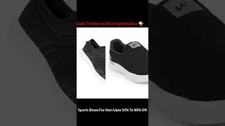 Sports Shoes For Men Upto 50% To 80% Off #shorts #sportshoesformens #shortsshoes #shoes #bestshoes
