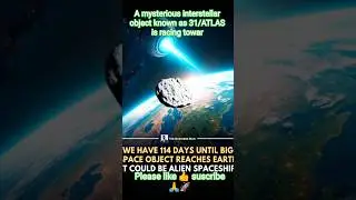 A mysterious interstellar object known as 31/ATLAS is racing towar #ytshorts #space #deepspace #nasa