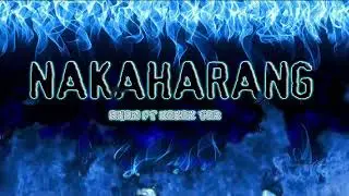 NAKAHARANG   RHON FT KOKOK TOR ( SykwrecordZ )