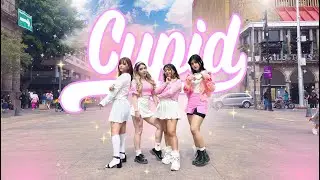 [KPOP IN PUBLIC | Valentine's Special] FIFTY FIFTY (피프티피프티) - 'Cupid' Dance Cover from Mexico [4K]