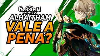 ALHAITHAM FICOU FRACO em 2024!? VALE a PENA!? | GENSHIN IMPACT