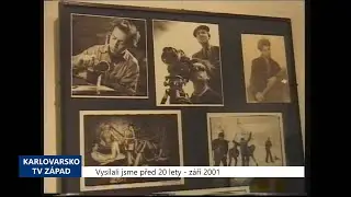 2001 &ndash; Cheb: Galerie G4 vzpom&iacute;n&aacute; na J&aacute;na &Scaron;moka (TV Z&aacute;pad)