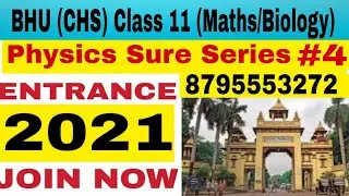 CHS Class 11 physics previous year paper analysis 2021 | How to crack CHS exam 2021 for class 11