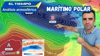 Entrada MAR&Iacute;TIMO POLAR ☔​❄️​ en ciernes y, despu&eacute;s&hellip; &iquest;Tendremos circulaci&oacute;n CONTINENTAL en febrero?